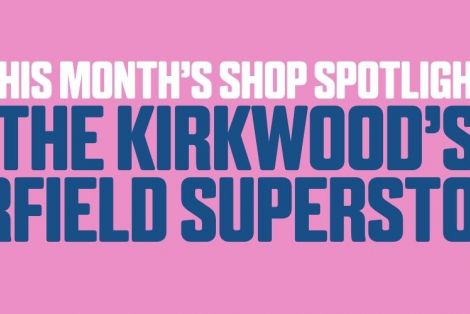 Shop Spotlight of the month - The Mirfield Superstore
